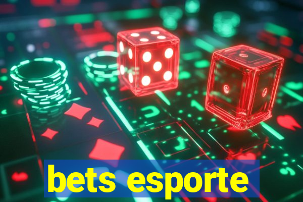 bets esporte